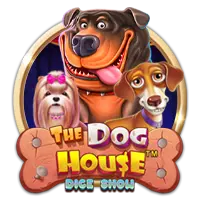The Dog House Dice Show